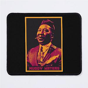 Muddy Waters  Mouse Pad