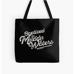 Baptized in Muddy Waters All Over Print Tote Bag