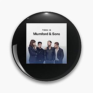This Is Mumford & Sons Pin