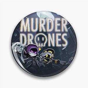 Murder Drones Pin