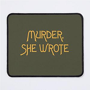 Murder She Wote Mouse Pad