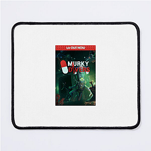 Murky Divers The Deeper The Dirtier Murky Divers Mouse Pads