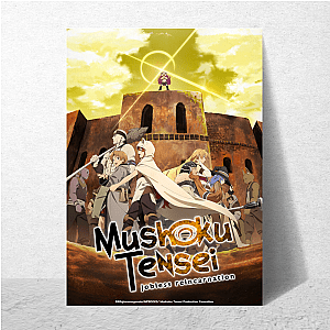 Mushoku Tensei Jobless Reincarnation My Favorite Isekai Mushoku Tensei Jobless Reincarnation Posters
