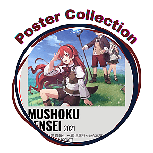 Mushoku Tensei Jobless Reincarnation Posters