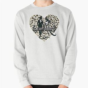 My Happy Marriage Romantic Love Quote for Couples Sweatshirt