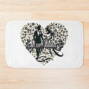 My Happy Marriage - Romantic Love Quote for Couples in Love Bath Mat