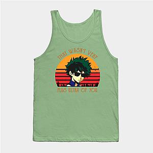 My Hero Academia Tank Tops - That Wasn't Very Plus Ultra of You Tank Top TP2411