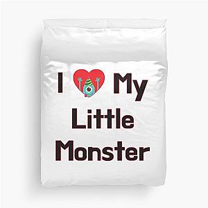 I Love My Little Monster Duvet Cover