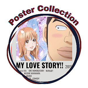 My Love Story! Posters