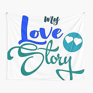 My Love Story Tapestry