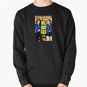 Young Soul, Old Ass My Old Ass Sweatshirts