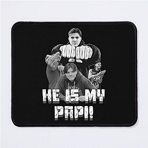 He is my Papi! - Dominik Mysterio Mouse Pad