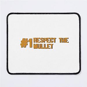 Respect the mullet - Dominik Mysterio Mouse Pad