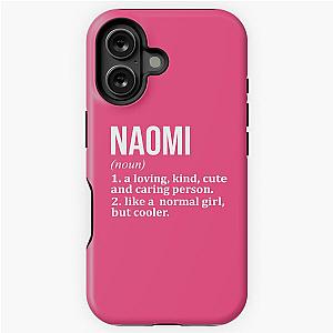 Naomi Name Definition for Women iPhone Tough Case