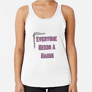Naomi Name Design Everyone Needs A Naomi Racerback Tank Top