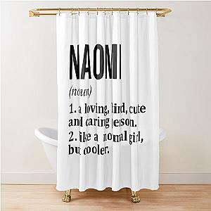 Naomi Name Definition Shower Curtain