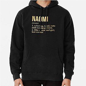 Naomi Name Definition Gold Pullover Hoodie