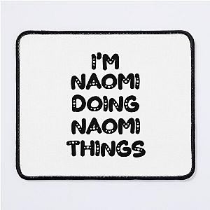 Naomi's Things Mouse Pad