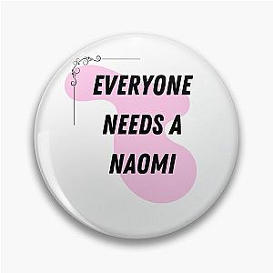 Naomi Name Design Everyone Needs a Naomi Pin
