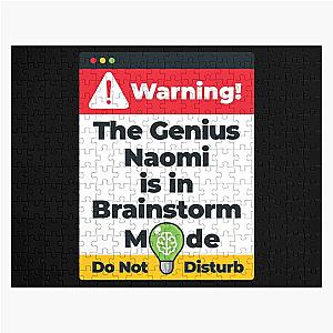 Naomi's Warning - The Genius is in Brainstorm Mode Jigsaw Puzzle