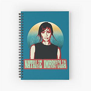 I'm Out of Faith This is How I Feel, Natalie Imbruglia, Spiral Notebook