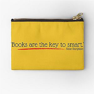 "Books are the key to smart." - Nate Bargatze Zipper Pouch