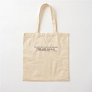 "Milk with ice in it" - Nate Bargatze Cotton Tote Bag