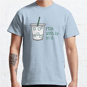 "Milk with ice in it" - Nate Bargatze Classic T-Shirt