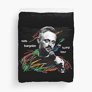 Nate Bargatze 2024 Tour - Nate Bargatze  Duvet Cover