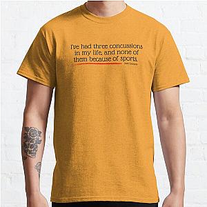 Three Concussions, Zero Sports - Nate Bargatze Quote Classic T-Shirt