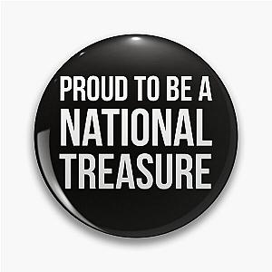 National Treasure Pin