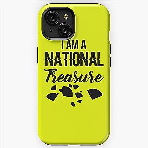 I Am A National Treasure  iPhone Tough Case