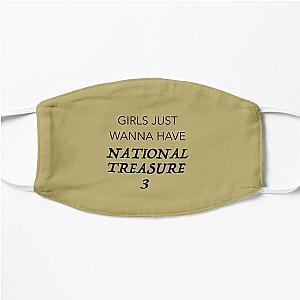 GIRLS JUST WANNA HAVE NATIONAL TREASURE 3 Flat Mask