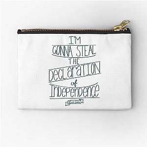 I'm Gonna Steal The Declaration Of Independence National Treasure Zipper Pouch