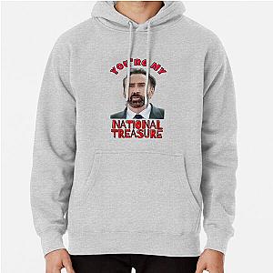 You are my national treasure Pullover Hoodie