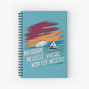 Navigare Necesse Est, Vivere Non Est Necesse, Sailing Yacht, It's necessary to sail notebook