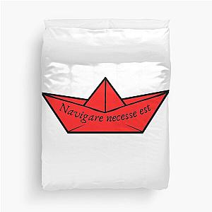 Paper Boat - Navigare necesse est - pack Duvet Cover 

becomes 

Paper Boat - Navigare est - Duvet Cover