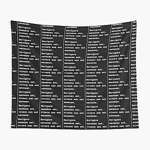 Navigare est vita. Tapestry