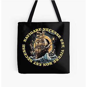 navigare necessse est, vivere non est necessse All Over Print Tote Bag