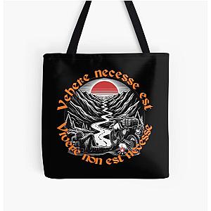 Vehere necesse est, vivere non est necesse - Journey is more important than life All Over Print Tote Bag