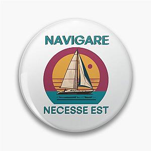 Navigare Necesse Est, Vintage Sailing Yacht, It's necessary to sail