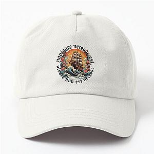 Navigare est vivere non necesse Dad Hat