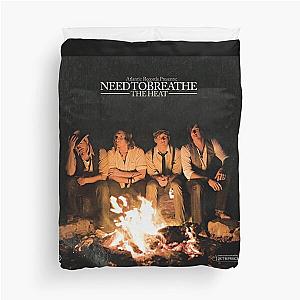 Needtobreathe the heat Duvet Cover