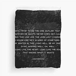 The Heart - NEEDTOBREATHE lyrics Duvet Cover