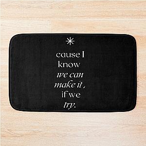 Something beautiful needtobreathe lyrics Bath Mat