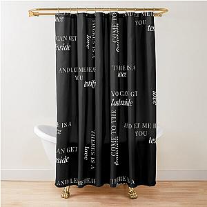 Testify needtobreathe lyrics Shower Curtain