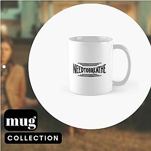 NEEDTOBREATHE Mugs