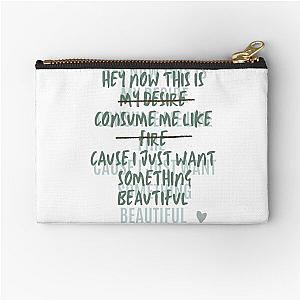 Something beautiful needtobreathe lyrics Zipper Pouch