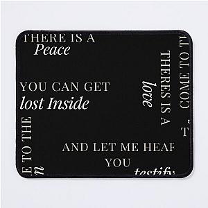 Testify needtobreathe lyrics Mouse Pad