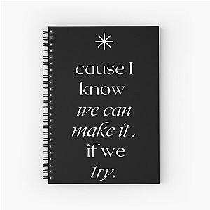 Something beautiful needtobreathe lyrics Spiral Notebook